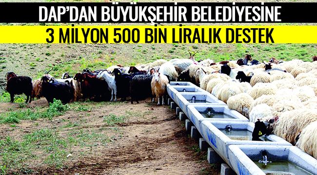 DAP’DAN BÜYÜKŞEHİR BELEDİYESİNE 3 MİLYON 500 BİN LİRALIK DESTEK