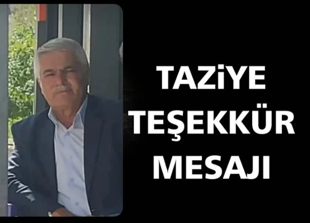 Taziye ve Teşekkür Mesajı