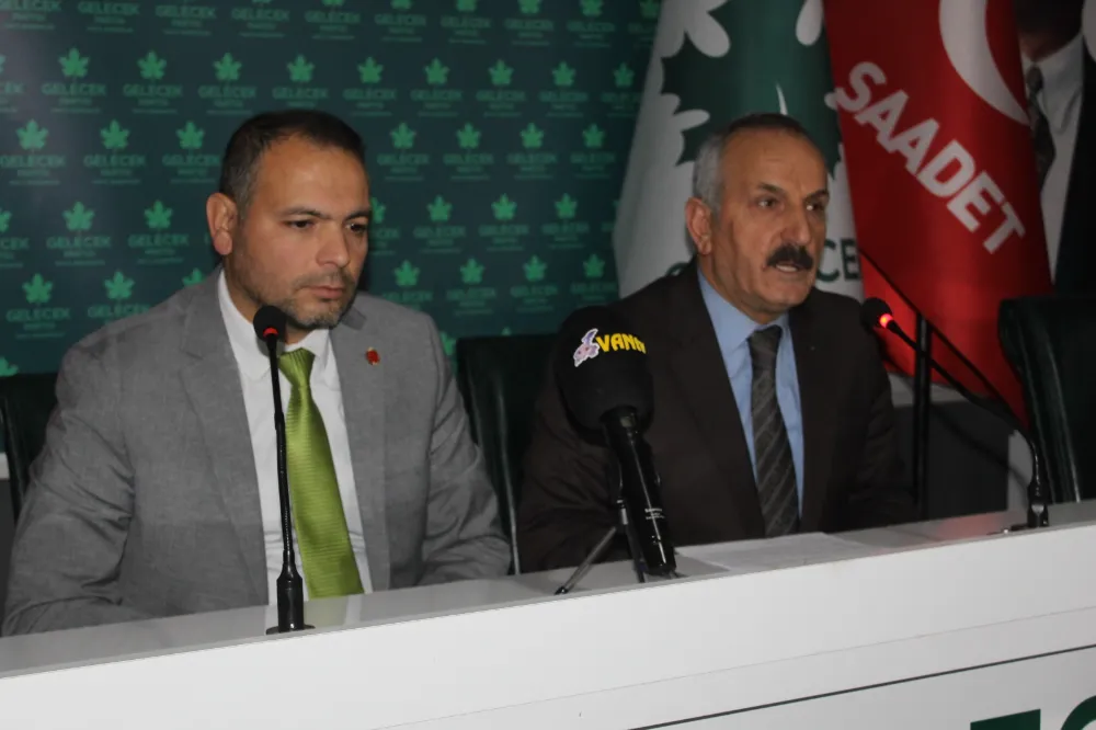Saadet ve Gelecek Partisi Van İl Başkanlıkları ortak basın açıklaması.